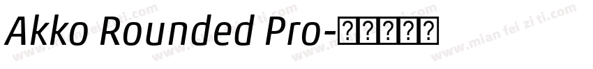 Akko Rounded Pro字体转换
